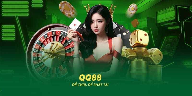 QQ88 được biết đến là nhà cái uy tín, chất lượng QQ88 được biết đến là nhà cái uy tín, chất lượng