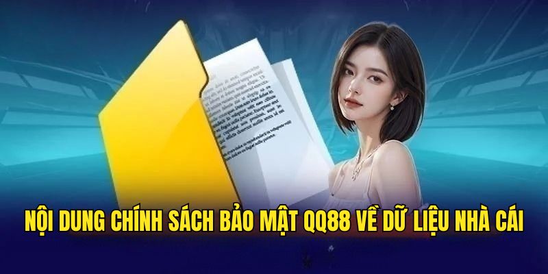 Nội dung chính sách về dữ liệu nhà cái Nội dung chính sách về dữ liệu nhà cái